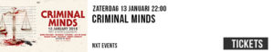Criminal Minds, Time Out Gemert, NXT events, nxteventsnl, hardstyle, raw hardstyle, gunz for hire, noord brabant, januari 2018