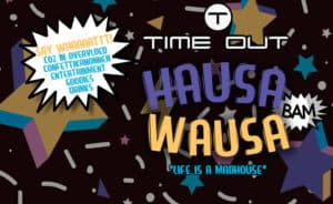 HAUSA WAUSA, 16 september 2017, Time Out Gemert
