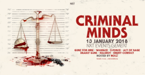 Criminal Minds, Gunz for Hire, Warface, Hardstyle, NXT events, Gemert, januari 2018